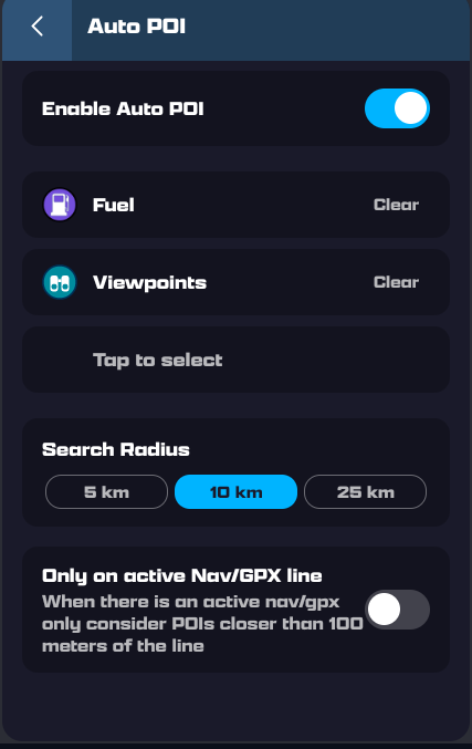 Auto POI settings: Enable toggle, three category slots (Fuel, Viewpoints, Tap to select), Search Radius 5/10/25 km, and Only on active Nav/GPX line