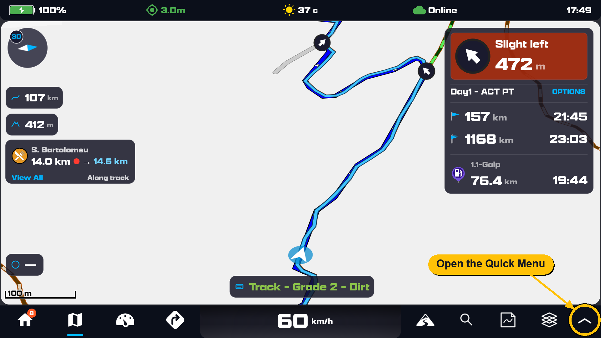Landscape map view with the arrow-up Quick Menu button highlighted at the far bottom-right of the bottom menu